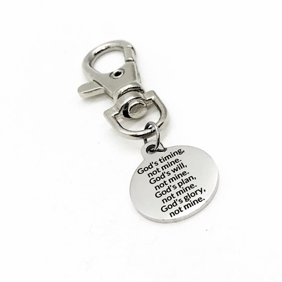 Bag Charm, God’s Timing, God’s Will, God’s Plan, God’s Glory, Not Mine, Bag Clip, Christian Back Pack Charm, Purse Charm, Keychain Charm