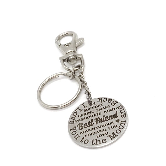 Best Friend Gift, Best Friend Keychain, I Love You To The Moon And Back, Best Friend Words, Maid Of Honor Gift, Best Friends Forever