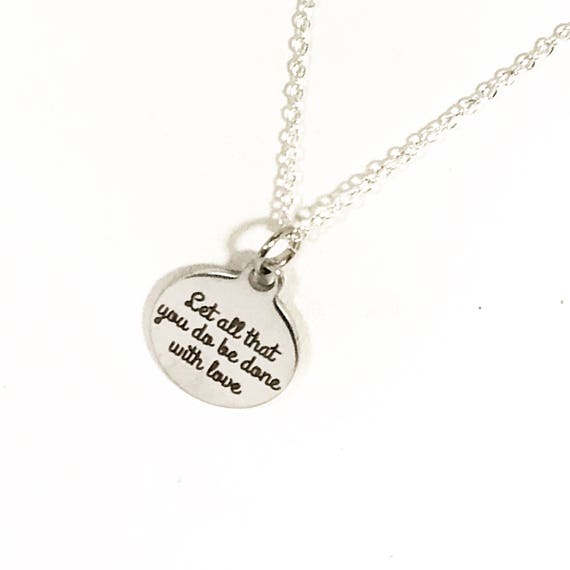 Scripture Necklaces, Let All That You Do Be Done With Love Necklace, 1 Cor 16:14 Necklace, Bible Verse Necklace, Bible Verse Jewelry Gift