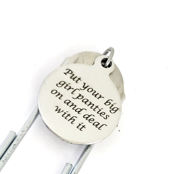 Planner Bookmark, Put Your Big Girl Panties On And Deal With It Bookmark, Journaling Bookmark, Planner Charm Accessories, Journal