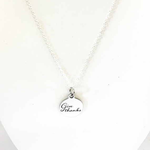 Give Thanks Necklace, Thanksgiving Jewelry, Always Thankful, Thanksgiving Gift, Give Thanks Gift For Her, Wife Jewelry, Daughter Jewelry