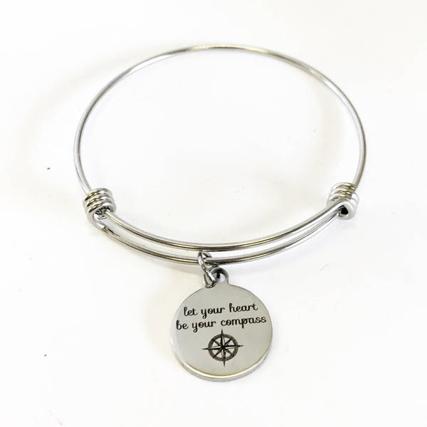 Let Your Heart Be Your Compass Stacking Expanding Bangle Charm Bracelet, Encouragement Gift For Daughter, Motivational Jewelry Gift for Her