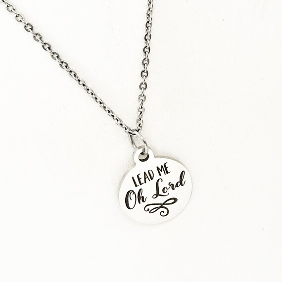 Faith Jewelry, Lead Me O Lord Necklace, Stainless Necklace, Pendant Necklace, Faith Gift, Religious Gift, Christian Gift, Christian Jewelry