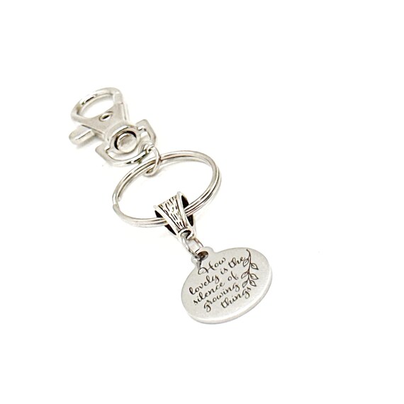 How Lovely Is The Silence Of Growing Things Charm Clip On Keychain, Gardner Gift, Plant Lover Gift, Mom Gift, Wife Gift, Husband Gift