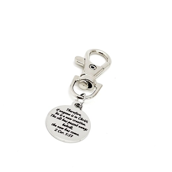 Scripture Gift, New Creation In Christ Clip On Charm, 2 Cor 5 17, Baptism, Scripture Quote, Scripture Keychain, Faith Gift, Christian Gift