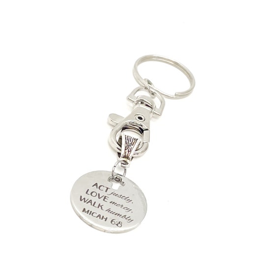 Faith Gift, Act Justly, Love Mercy, Walk Humbly, ACT LOVE WALK Charm Keychain, Micah 6 8, Baptism Gift, Graduation Gift, Son Gift, Daughter