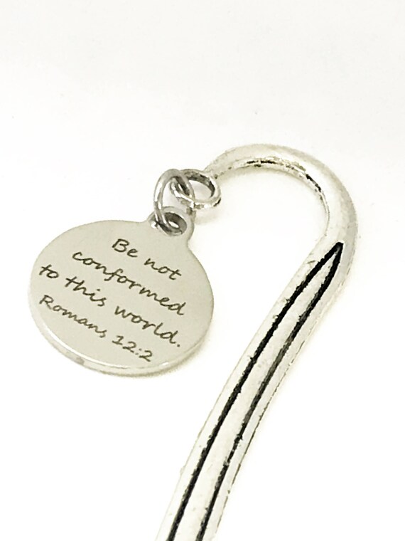 Bible Verse Gift, Bible Verse Bookmark, Scripture Gift, Be Not Conformed To This World Bookmark, Bible Bookmark, Planner Bookmark Gift
