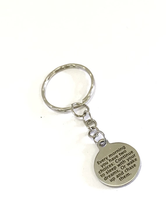 Motivating Gift, Every Morning You Have Two Choices Keychain, Motivating Quote, Success Quote, Direct Sales Team Gifts, Entrepreneur Gift