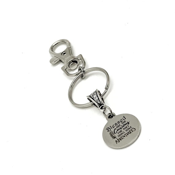 Travel Keychain, Blessed Are The Curious For They Shall Have Adventures Keychain, Keychain Gift, Clip On Keychain, Daughter Gift, Son Gift