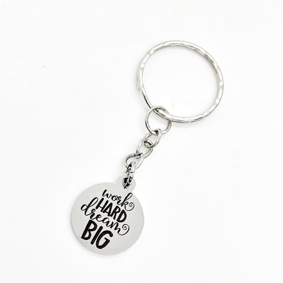Keychain Gift, Work Hard Dream Big Keychain, Encouragement Gift, Motivational Gift, Make It Happen, Daughter Gift, Direct Sales Team Gifts