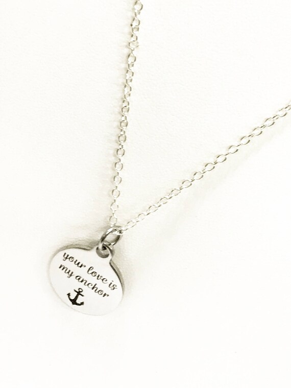 Love Necklace, Your Love Is My Anchor Necklace, Love Gift, Wife Jewelry, Girlfriend Jewelry Gift, Love Jewelry, Your Love Anchor Jewelry