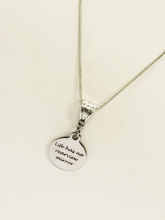 Encouragement Gift, Life Has No Rearview Mirror Silver Necklace, Motivational Gift, Divorce Gift, Sympathy Gift For Her, Moving Forward Gift