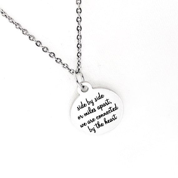 Long Distance Love Gift, Side By Side Or Miles Apart We Are Connected By The Heart Necklace, Long Distance Friends, Friend Gift, Love Gift