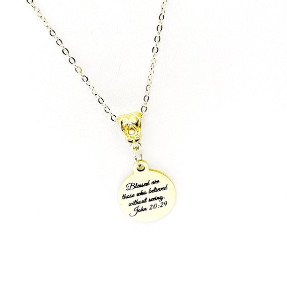 Blessed Are Those Who Believed Without Seeing Pendant Necklace, John 20 29, Scripture Jewelry, Daughter Gift, Graduation, Bible Verse Quote