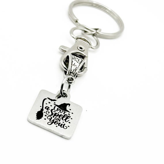 I Put A Spell On You Keychain Stainless Steel Engraved Charm Halloween Witchy Gift Spooky Accessory Gothic Jewelry For Her Or Him