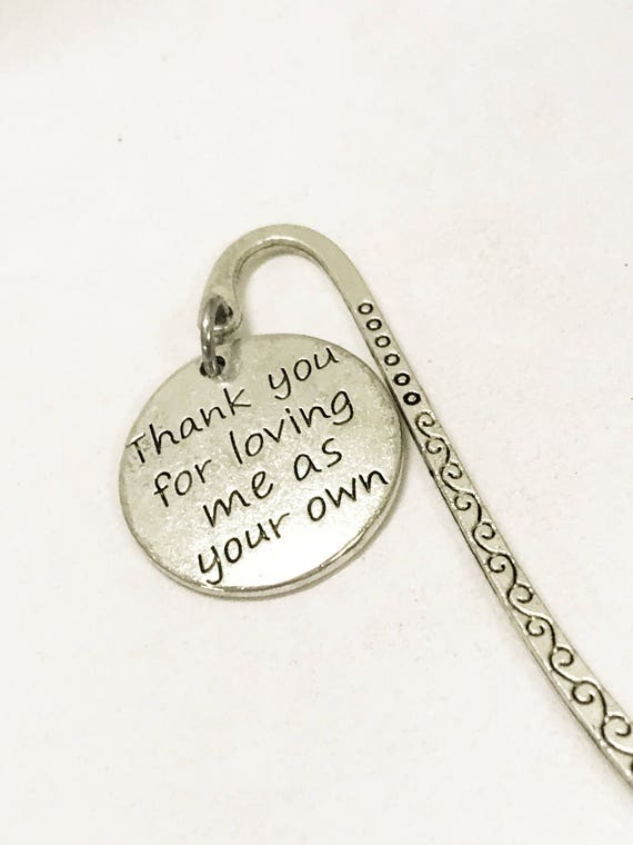 Stepmom Gift, Mother In Law Gift, Thank You For Loving Me As Your Own Bookmark, Stepmom Bookmark, Mother In Law Bookmark, Second Mom Gift