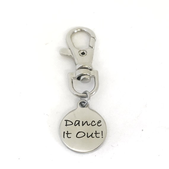 Bag Charm, Dance It Out Bag Clip, Dance Gift, Keychain Clip, Girlfriend Gift, Best Friend Gift, Keychain Charm, Dancer Gift, Dance Bag Clip