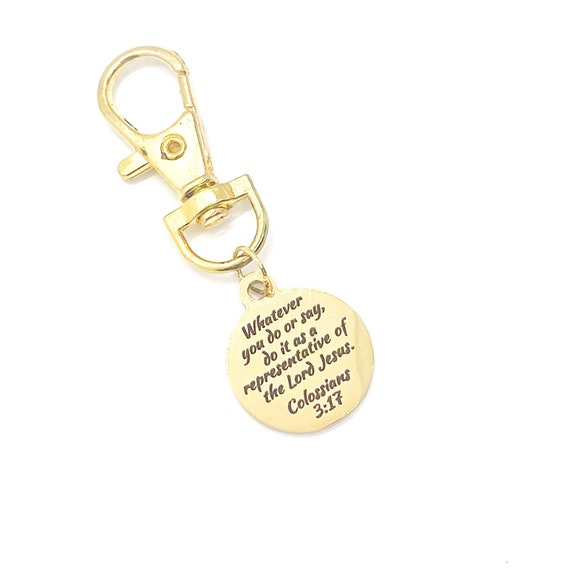 Faith Gift, Whatever You Do Or Say Charm, Colossians 3 17, Purse Charm, Clip On Charm, Keychain Charm, Faith Gift, Christian Gift