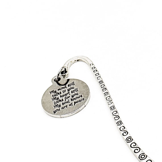My Mind Still Talks To You Round Charm Bookmark, Memorial Gift, Remembering Her, Remembering Him, Sympathy For Her, Loss Of Loved One