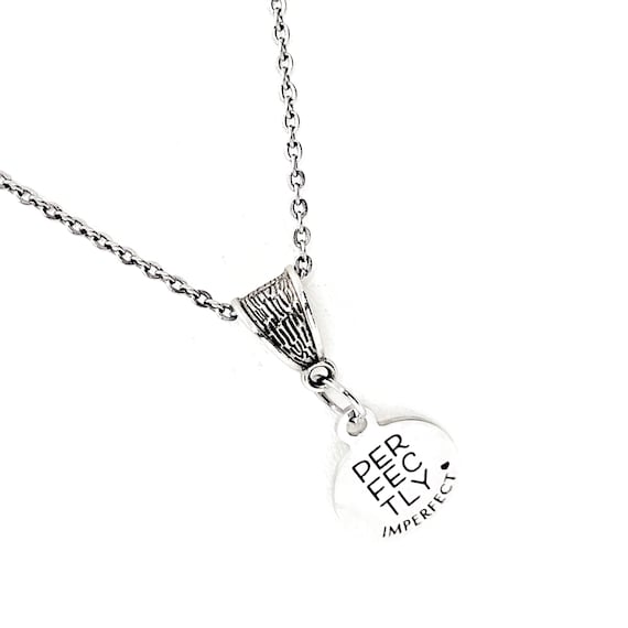 Affirmation Jewelry, Perfectly Imperfect Necklace, Motivating Gift, Motivational Jewelry, Affirmation Quotes, Gift For Her, Daughter Gift