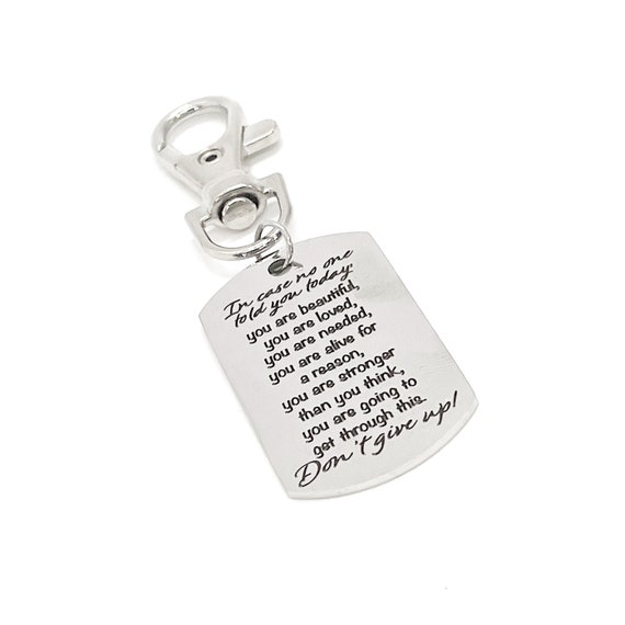 Bag Charm, Don’t Give Up Clip, You Are Loved, Sympathy Gift, Daughter Gift, Gift For Son, Gift For Daughter, Friend Gift, Support Gift