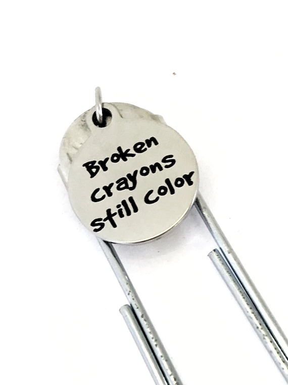 Planner Bookmark, Broken Crayons Bookmark, Broken Crayons Still Color, Planner Accessories, Planner Charm, Motivating Girlfriend Gift