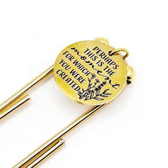 Perhaps This Is The Moment Goldtone Bookmark