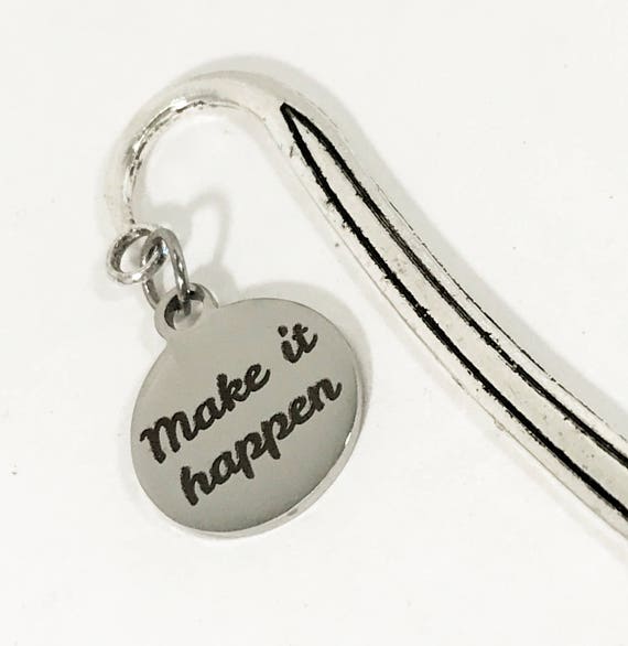 Encouraging Reader Gifts, Make It Happen Bookmark, Motivating Gifts, Encouraging Gifts, Planner Bookmark, Planner Gifts, Book Reader Items