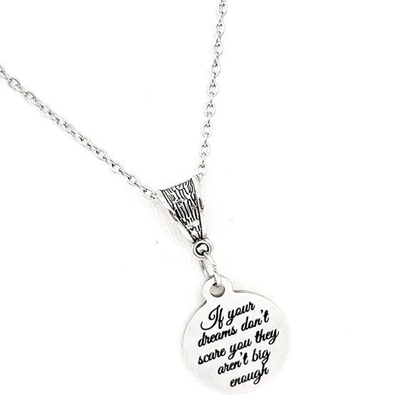Motivating Gift, If Your Dreams Don’t Scare You They Aren’t Big Enough Necklace, Gift For Her, Entrepreneur Gift, Athlete Gift, Wife Gift