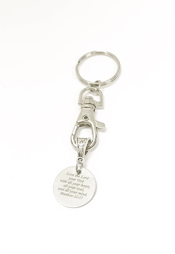 Love The Lord Your God With All Your Heart, All Your Soul, And All Your Mind Keychain, Matt 22:37 Bible Verse Gift for Her, New Car Gift
