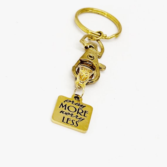 Pray More Worry Less Keychain Faith Gift Christian Gold Stainless Steel Engraved Charm Inspirational Religious