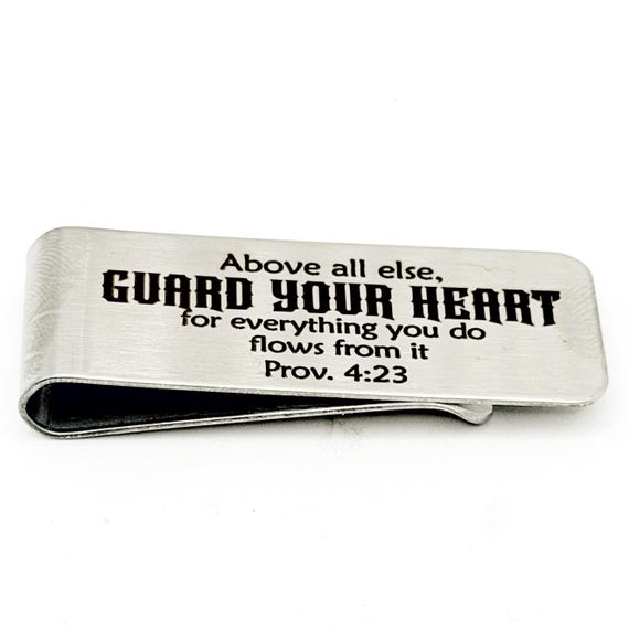 Guard Your Heart Scripture Money Clip