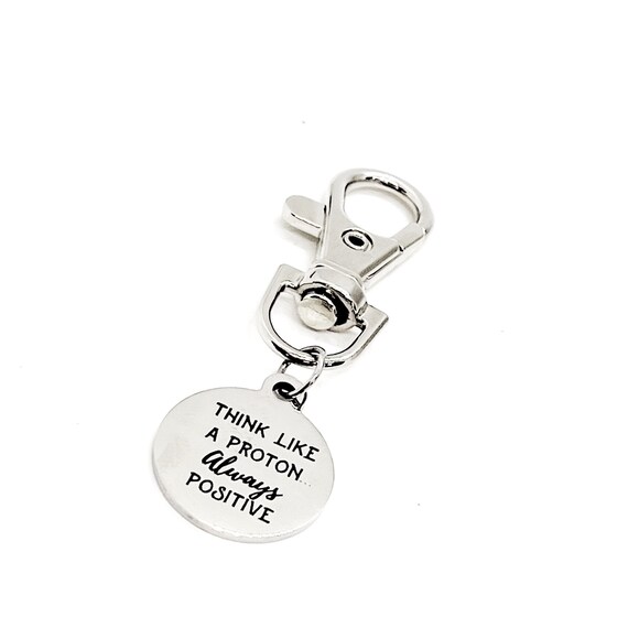 Think Like A Proton, Always Positive Charm, Positive Thinking Gifts, Positivity Gifts, Positive Mindset, Affirmation Gift, Affirmation Quote