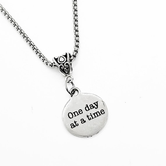 One Day At A time Necklace, Believer Jewelry, Hope for A Future, Recovering, Moving Forward, New Beginnings, Daughter Gift, Recovery Gift