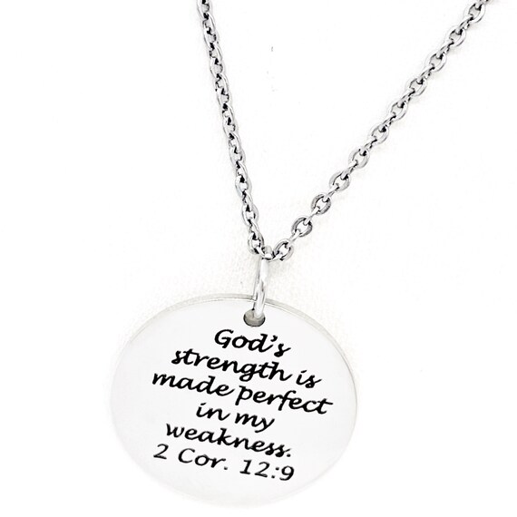 Faith Gift, Gods Strength Is Made Perfect In My Weakness Necklace, 2 Corinthians 12 9, Scripture Gift, Faith Jewelry, Gift For Her