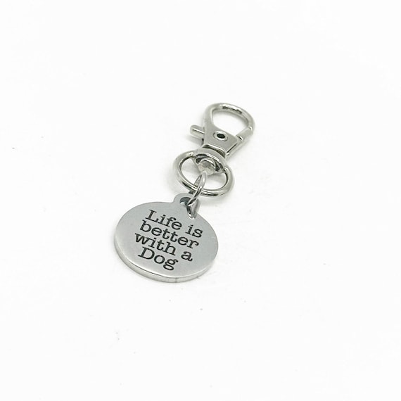 Life Is Better With A Dog Clip On Charm, Dog Owner Gift, Wife Gift, Daughter Gift, New Dog, Gift For Her, Gift For Him, Dog Adoption