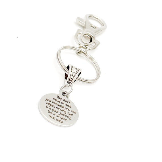 You Don’t Need To Rush Clip On Charm Keychain, Live Life At Your Own Pace, Motivating Gift, Encouragement Gift, Encouraging Her