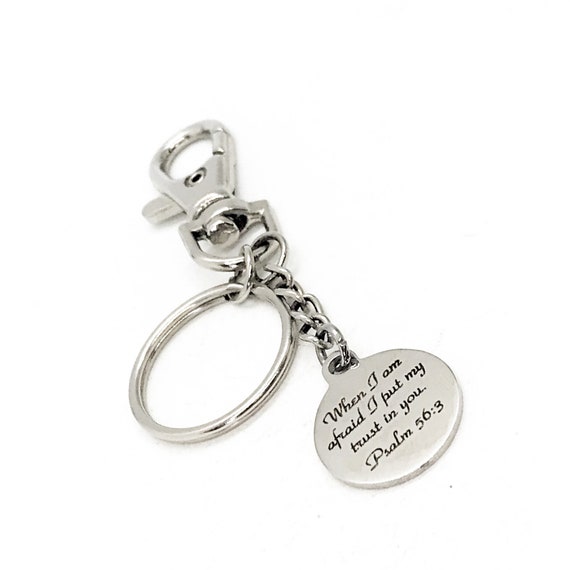 Faith Gifts, When I Am Afraid I Put My Trust In You Keychain, Psalm 56 3, Faith Quote, Christian Gifts, Christian Quotes, Scripture Keychain