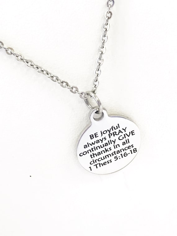 Christian Jewelry, Be Pray Give Necklace, Christian Necklace, Christian Gift, Graduation Necklace, Be Joyful, Always Pray, Give Thanks