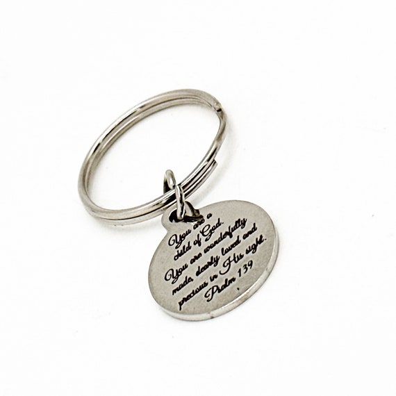 You Are A Child Of God Charm Keychain, Psalm 139, You Are Dearly Loved, Precious In His Sight, Faith Gift, Baptism Gift, Scripture Gift