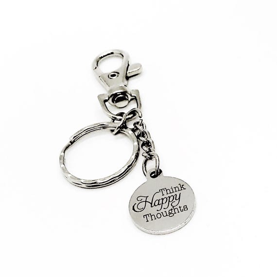 Think Happy Thoughts Keychain, Positive Mindset, Positivity, Affirmation Gifts, Gift For Me, Daughter, Wife, Going To College, Recovery Gift