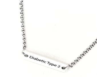 Medical Notice Necklace, Diabetic Type 2 Necklace, Diabetic Alert, Medical Condition Jewelry, Diabetes Necklace, Gift For Her, Gift For Him