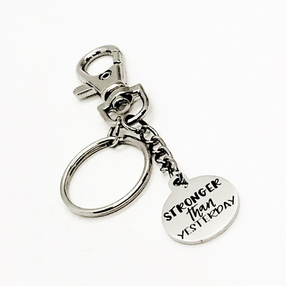 Motivating Gift, Stronger Than Yesterday Keychain, Keychain Gift, Motivating Keychain, Encouraging Gift,  Keep Working,  Reaching Goals