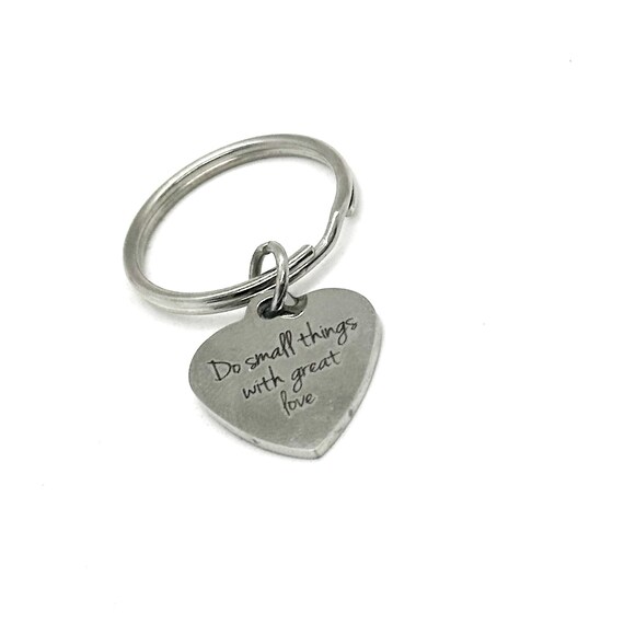 Do Small Things With Great Love Heart Charm Key Chain, Encouraging Her, Daughter Gift, Graduation Gift, Volunteer Gift, Motivating Gifts