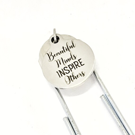 Bookmark Gift, Beautiful Minds Inspire Others, Teacher Bookmark, Planner Bookmark, Teacher Gift, Mentor Gift, You Inspire Me