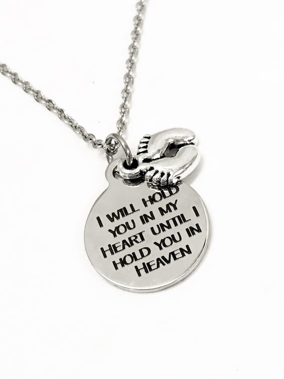 Miscarriage Sympathy Gift, I Will Hold You In My Heart Until I Hold You In Heaven, Miscarraige Gift, Child Loss Sympathy Gift, Loss Sympathy