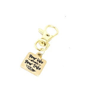 Friend Gifts, Your Vibe Attracts Your Tribe Clip On Charm,  Best Friend Gifts, Gift For Her, High School Girls, College Girls, Moms Groups