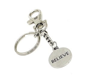 Faith Gifts, Believe Charm Keychain, Clip On Keychain, Gift For Myself, Gift For Her, Wife Gift, Daughter Gift, Husband Gift, Son Gift