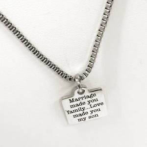 Son In Law Gift, Love Made You My Son Necklace, Stepson Gift, Son In Law Necklace, Stepson Necklace, Son In Law Wedding Gift, Stepson Love