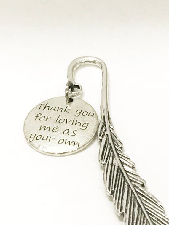 Thank You For Loving Me As Your Own Bookmark, Stepmother Gift, Mother In Law Gift, Second Mom Gift, You Are Mine, I Am Yours, Love Gift